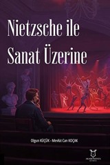 Nietzsche ile Sanat Üzerine