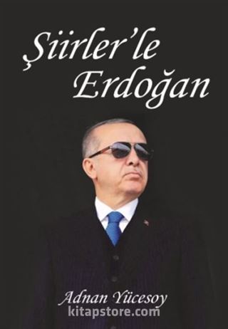 Şiirlerle Erdoğan
