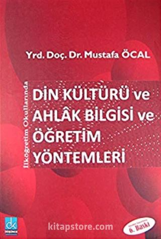 Din Kültürü ve Ahlak Bilgisi ve Öğretim Yöntemleri