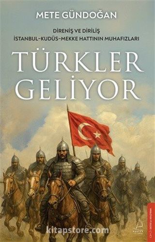 Türkler Geliyor