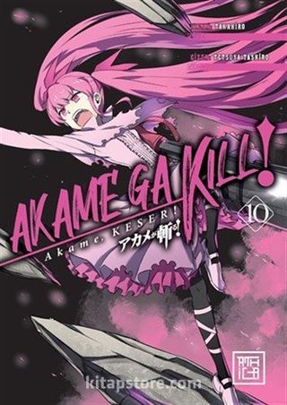Akame, Keser 10