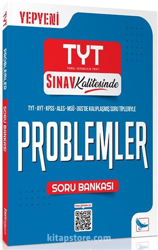 Sınav Kalitesinde TYT Problemler Soru Bankası