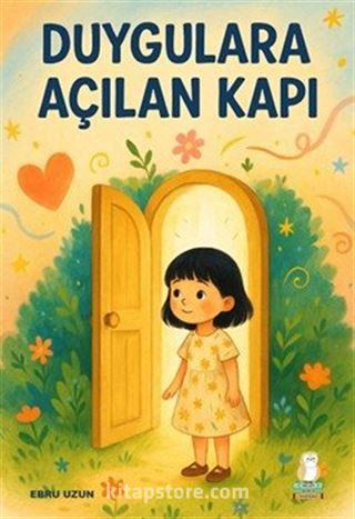 Duygulara Açılan Kapı