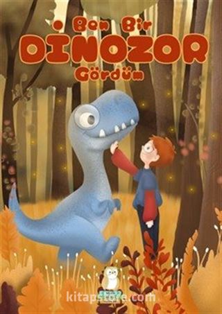Ben Bir Dinozor Gördüm