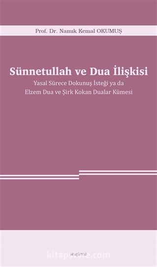 Sünnetullah ve Dua İlişkisi