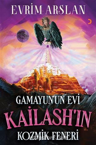 Gamayun'un Evi Kailash'in Kozmik Feneri