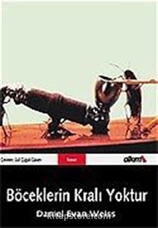 Böceklerin Kralı Yoktur