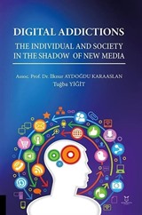 Digital Addictions The Individual and Society in the Shadow of New Media