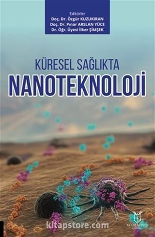 Küresel Sağlıkta Nanoteknoloji