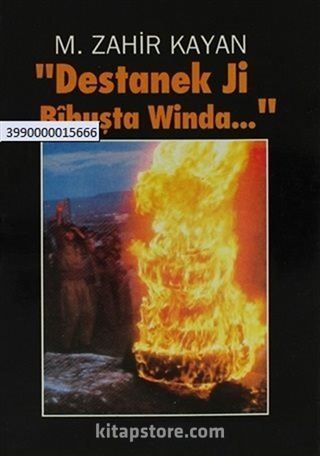 Destanek Ji Bihuşta Winda...