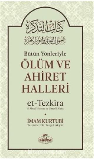 Bütün Yönleriyle Ölüm ve Ahiret Halleri