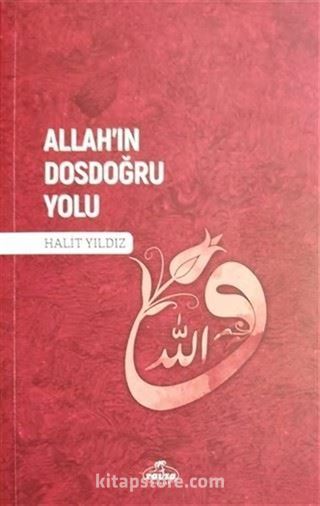 Allah'ın Dosdoğru Yolu