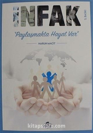 İnfak Paylaşmakta Hayat Var