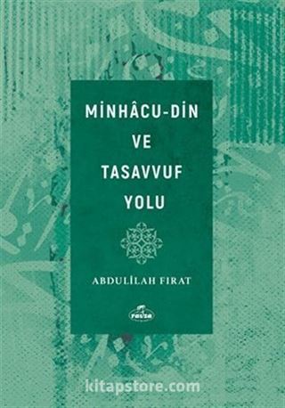 Minhacu - Din ve Tasavvuf Yolu