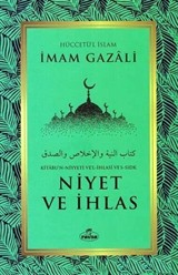 Niyet ve İhlas