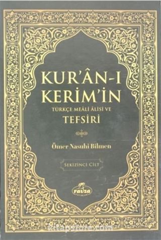Kur'an-ı Kerim'in Türkçe Meali Alisi ve Tefsiri 8.Cilt