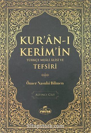 Kur'an-ı Kerim'in Türkçe Meali Alisi ve Tefsiri 6.Cilt