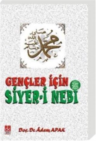 Gençler için Siyer-i Nebi