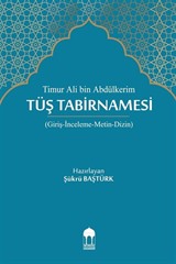 Timur Ali Bin Abdülkerim, Tüş Tabirnamesi