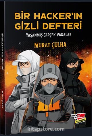 Bir Hacker'in Gizli Defteri