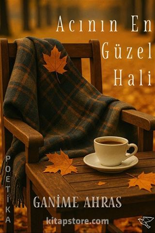 Acının En Güzel Hali