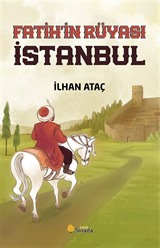 Fatih'in Rüyası İstanbul