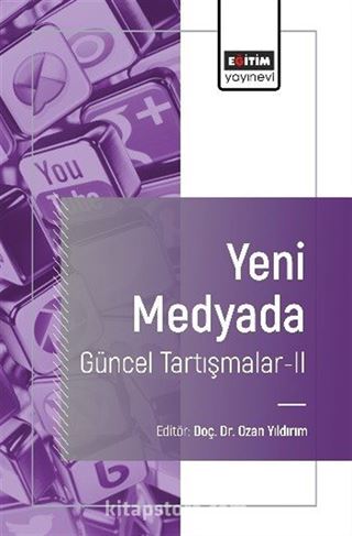 Yeni Medyada Güncel Tartışmalar 2