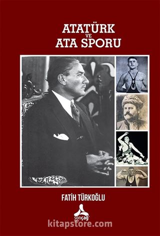 Atatürk ve Ata Sporu