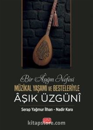 Bir Aşığın Nefesi