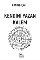 Kendini Yazan Kalem