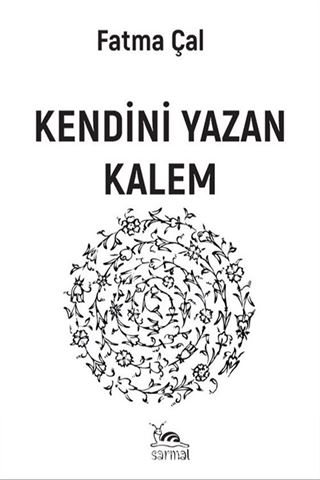 Kendini Yazan Kalem