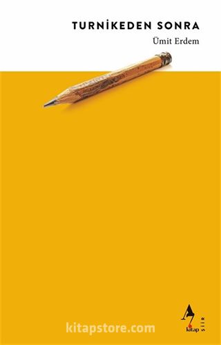 Turnikeden Sonra