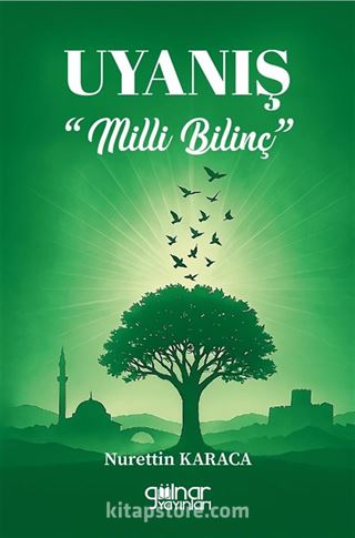 Uyanış 'Milli Bilinç'