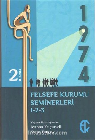 Türkiye Felsefe Kurumu Seminerleri 1-2-3