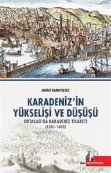 Karadenizin Yükseliş ve Düşüşü