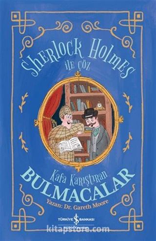 Sherlock Holmes İle Çöz / Kafa Karıştıran Bulmacalar