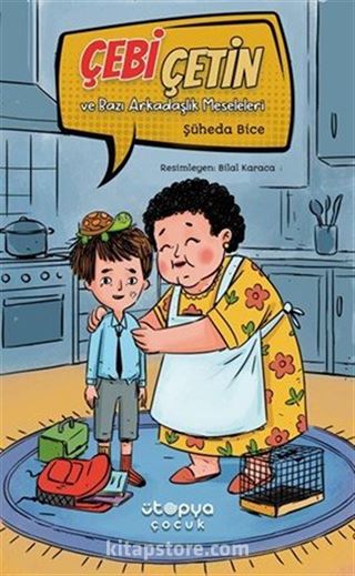 Çebi Çetin ve Bazı Arkadaşlık Meseleleri