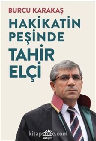 Hakikatin Peşinde Tahir Elçi