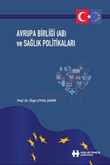 Avrupa Birliği (Ab) ve Sağlık Politikaları