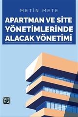 Apartman ve Site Yönetimlerinde Alacak Yönetimi