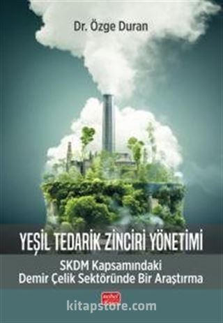 Yeşil Tedarik Zinciri Yönetimi