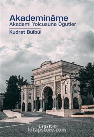 Akademiname Akademi Yolcusuna Öğütler