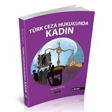 Tük Ceza Hukukunda Kadın