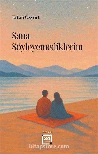 Sana Söyleyemediklerim