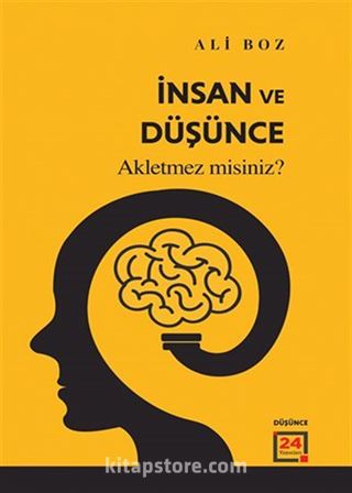 İnsan ve Düşünce 'Akletmez misiniz?'
