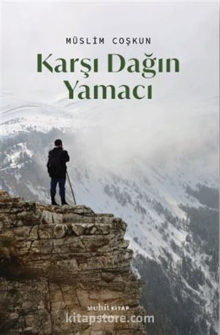 Karşı Dağın Yamacı