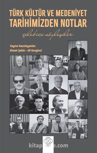 Türk Kültür ve Medeniyet Tarihimizden Notlar