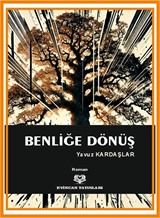 Benliğe Dönüş