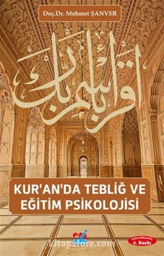 Kur'an'da Tebliğ ve Eğitim Psikolojisi
