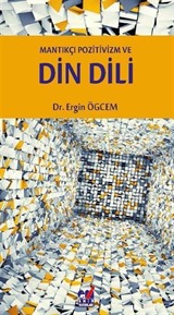 Mantıkçı Pozitivizm ve Din Dili